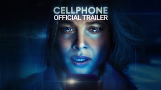 CELLPHONE  Official Trailer  Gravitas Ventures [upl. by Sharlene313]