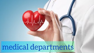 Medical departments الأقسام الطبية [upl. by Jyoti]