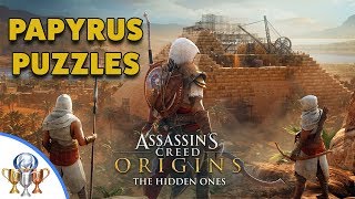 Assassins Creed Origins  The Hidden Ones DLC  PAPYRUS Puzzle Solutions [upl. by Yentuoc840]