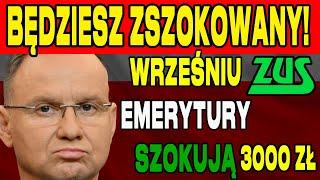 EMERYTURY Z quotCZTERNASTKĄquot WE WRZEŚNIU 2024  KAŻDY EMERYT 3000 ZŁ quotNA RĘKĘquot [upl. by Rashidi994]