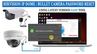 How to Reset Admin Password on Hikvision IP Camera using Latest SADP Tool  StepbyStep Tutorial [upl. by Yroffej]