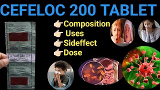 Cefeloc 200 Tablet  Composition Uses Side effect Dose  Anil Sa [upl. by Schindler116]