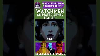 Watchmen Animated Trailer 2024 dccomics watchmen [upl. by Gaw]