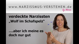 Gesichter des Narzissmus verdeckte Narzissten ein quotWolf im Schafspelzquot [upl. by Sivram329]