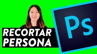 Cortar a una persona en Adobe Photoshop [upl. by Nelyaw568]