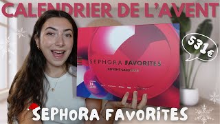 UNBOXING calendrier de l’avent SEPHORA FAVORITES 2024 🎄🎁 Le meilleur pour son prix [upl. by Parfitt]