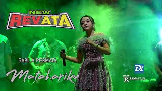 MATAHARIKU \\ SABILA PERMATA \\ NEW REVATA \\ RAMAYANA MUSIC [upl. by Ahseekat321]