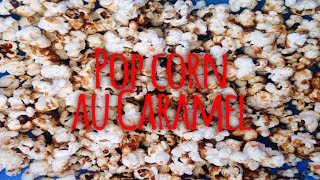 Pop corn au caramel  SoyonsKitch [upl. by Ydnac78]