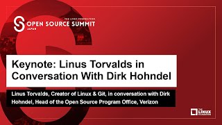 Keynote Linus Torvalds Creator of Linux amp Git in Conversation with Dirk Hohndel [upl. by Ennaylime]