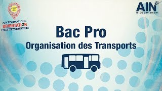 Bac Pro Organisation des Transport  AinFormation Orientation [upl. by Kristoffer831]