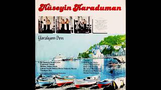 Hüseyin Karaduman  Prodüktör Hamit Tunç  Yaralıyım Ben Original LP 1982 Analog Remastered [upl. by Hardunn412]