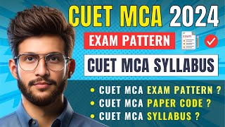 CUET MCA 2024 Exam Pattern  CUET MCA Syllabus 2024  CUET PG MCA  Coding Giant cuet2024 cuetmca [upl. by Lorne]