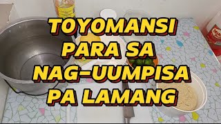 TOYOMANSI PARA SA MGA MAGUUMPISA PA LANG SA NEGOSYONG SIOMAI [upl. by Mannos]