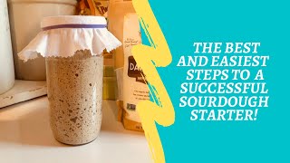 The Best and Easiest Sourdough Starter Recipe [upl. by Kassandra347]