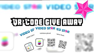 S1 E2  VIDEO STAR QR CODE GIVEAWAY FOR BEGINNERS AND ADVANCED EDITORS ENJOY [upl. by Kevon]