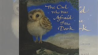 The Owl Who Is Afraid Of The Dark 1968 by Jill Tomlinson  PICTURE BOOKS OUR KIDS LOVED [upl. by Onirotciv734]