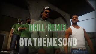 GTA San  Theme Song but its drill remix prod Emre B [upl. by Morrie]