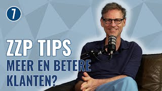 Vijf TIPS voor ONDERNEMERS of ZZPERS over KLANTEN [upl. by Niran117]