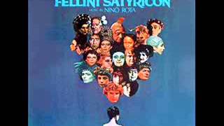 Nino Rota  FelliniSatyricon OST [upl. by Shira]