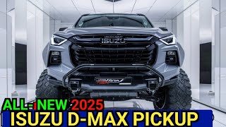 2025 New Isuzu DMax Introduced  Can It More Powerful Pickup [upl. by Aken990]