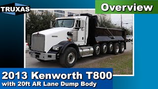 Overview 2013 Kenworth T800 with 20ft AR Lane Dump Body [upl. by Clymer630]