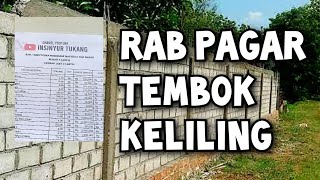 RAB PAGAR TEMBOK KELILING RUMAH ‼️ SUDAH TERMASUK MATERIAL DAN PEKERJANYA [upl. by Naenaj]