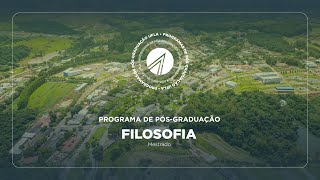 Programa de PósGraduação • Filosofia Mestrado [upl. by Norehc]