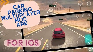 New Car Parking Multiplayer Mod iOS  How To Get Car Parking Multiplayer Mod iOS iPhone [upl. by Call]