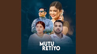 MUTU RETIYO [upl. by Travax]