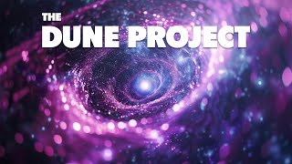 Sciences Deep Underground Neutrino Experiment DUNE Project  Ep 85  True Weird Stuff [upl. by Howlyn]