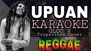 UPUAN  REGGAE KARAOKE VERSION  MVM KARAOKE PLAYLIST [upl. by Iormina660]