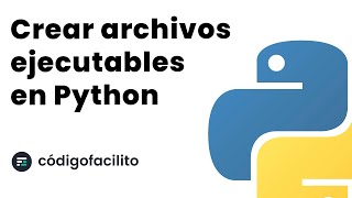 Crear Archivos Ejecutables con Python [upl. by Lawan817]