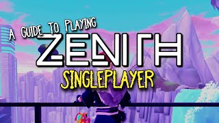 A Guide To Playing Zenith VR Singleplayer  How to maximize your potential alone [upl. by Derward]