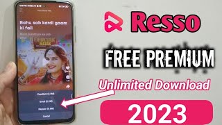 Resso Free premium Subscription  Unlimited Free Song Download 14 Days Resso apps  Resso UI Changed [upl. by Phenice]