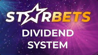 StarBets Dividends Let the Games amp Gains Begin [upl. by Halle]