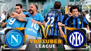 NAPOLI  INTER ⚽️🏆 YOUTUBER LEAGUE  2324 [upl. by Higgins]