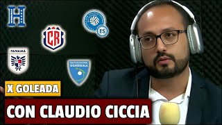 COSTA RICA PANAMÁ HONDURAS Y LIGA DE NACIONES CON CLAUDIO CICCIA [upl. by Elena]