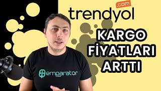 Trendyol Kargo Fiyatları Arttı [upl. by Scotti]