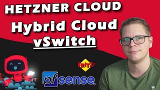 HETZNER HYBRID CLOUD mit vSwitches amp Dedicated Server  Anleitung  Tutorial HetznerOnline [upl. by Masson134]