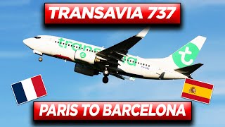 TRANSAVIA AIRLINES lowcost flight from Paris to Barcelona B737 economy only service [upl. by Aihgn]