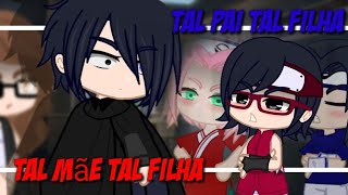 •Tal pai tal filhaTal mãe tal filha•MEME🌸GACHA🌸 [upl. by Einnaoj929]