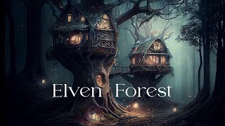 Elven Forest  Ethereal Fantasy Ambient Music  Relaxing Beautiful Meditative Music [upl. by Dolora]