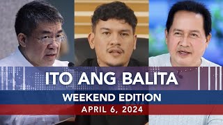 UNTV Ito Ang Balita  April 6 2024 [upl. by Yttik]