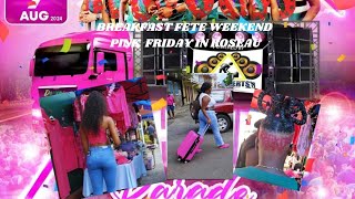 Asa Bantans BREAKFAST FETE weekend In Roseau Dominica  PINK FRIDAY  9th August 2024🇩🇲 [upl. by Perceval674]