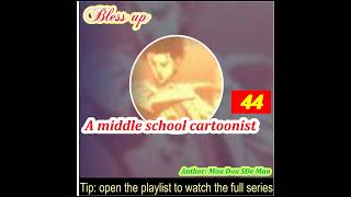 Part 44 A middle school cartoonist [upl. by Leinaj]