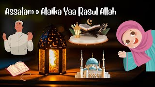 Asslam o Alaika yaa Rasul Allah Arabic Naat for kids [upl. by Diogenes]