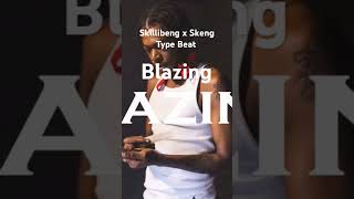 Skillibeng x Skeng Type Beat quotBLAZING quot skengtypebeat skillibengtypebeat dancehalltrapbeat beats [upl. by Eelyah]