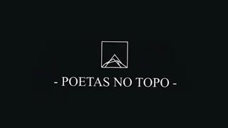 Poetas no Topo 33  2612 [upl. by Margret]