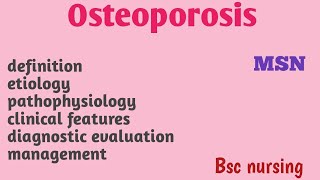 Osteoporosis bsc nursing [upl. by Ecinaej929]