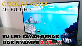 Review TV LED 40 Inch Harga Dibawah 2 juta  Coocaa 40D5A [upl. by Phyl]